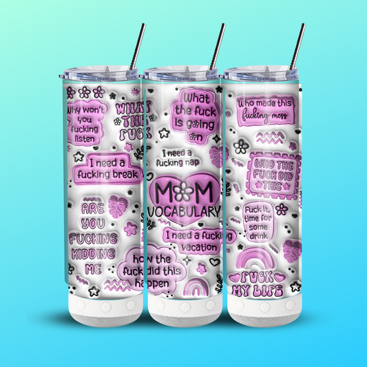 Mom's Vocabulary Bluetooth Speaker Tumbler